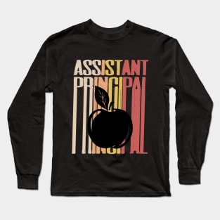 Assistant Principal Appreciation Gifts School Team Long Sleeve T-Shirt